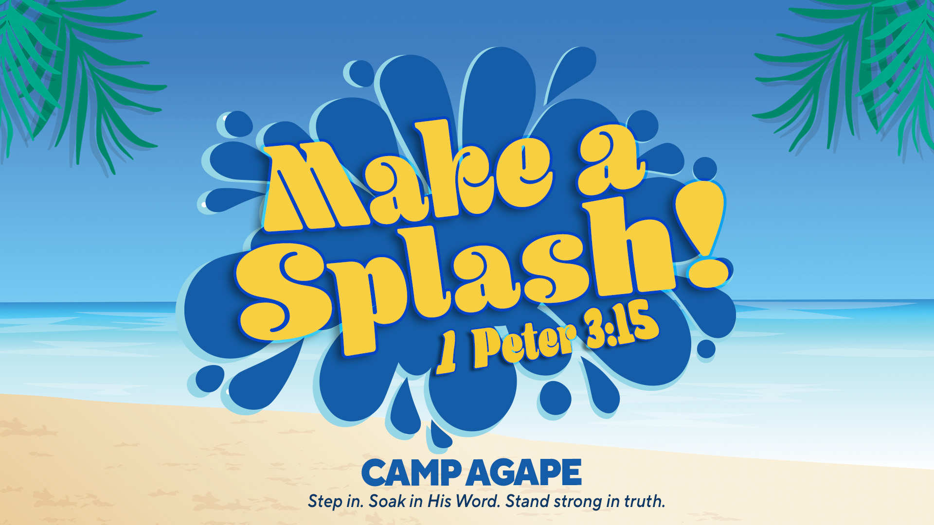 Make a Splash! Camp Agape